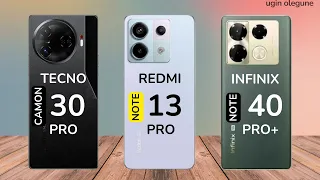 Tecno Camon 30 Pro vs Redmi Note 13 Pro vs Infinix Note 40 Pro Plus