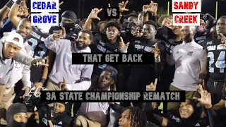 CEDAR GROVE GETS THEIR GET BACK VS SANDY CREEK!! (3A State Championship Rematch Highlights)