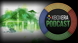 The XboxEra Podcast | LIVE | Episode 124 - "Shows, Rumours and Rumours of Shows"