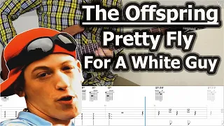 The Offspring - Pretty Fly For A White Guy | Guitar Tabs Tutorial