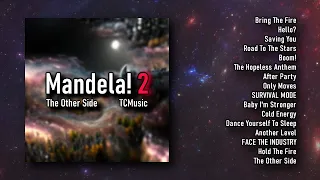 Mandela! 2: The Other Side (Full Mashup Album)