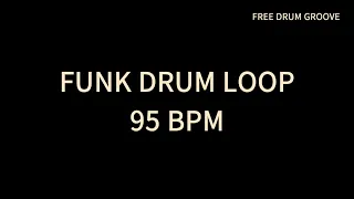 Funk Drum Loop 95 BPM / Drum Only / Groovy Drum Track