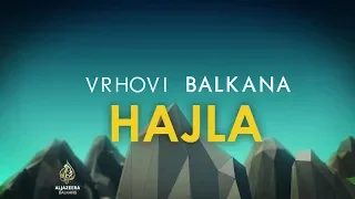 Vrhovi Balkana: Hajla