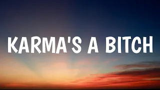 Brit Smith - Karma's a Bitch (Lyrics)