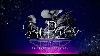 MRM presents: Jeff Porcaro 70th birthday celebration.