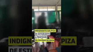 Golpiza de alumno a profesor en colegio de Buin