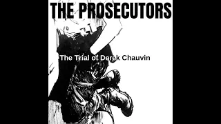 71. The Trial of Derek Chauvin and The Death of George Floyd Part 3