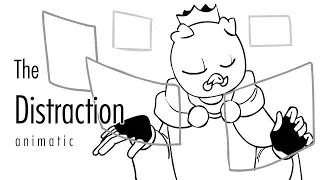 The Distraction | Animatic