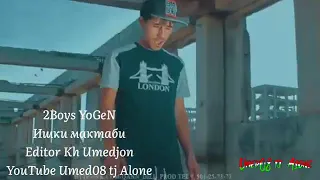 2 BOYS YOGEN IHSKI MAKTABI