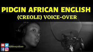 PIDGIN AFRICAN ENGLISH DOCUMENTARY VOICE OVER - Blessyn Kure #shorts