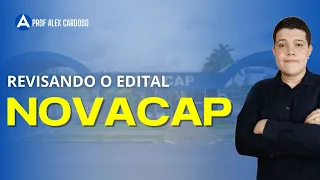 Revisando o Edital - NOVACAP - Código de ética e estatuto social I TUDO PARA VOCÊ GABARITAR !!!