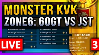 Monster KVK:  60GT vs JST 😮 Zone6 Fights! 🔥 LIVE! 🔴 7 IMP: C11676, 1960, 1365