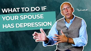 What to Do if Your Spouse Has Depression