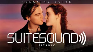 Titanic - Ultimate Relaxing Suite