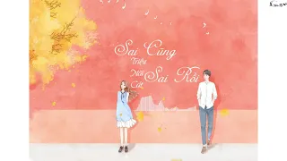 [Vietsub+Pinyin] Sai Cũng Sai Rồi_Triệu Nãi Cát/赵乃吉 - 错都错了 Nhạc Hoa