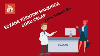 ECZANE YÖNETİMİNDE 11 SORU 11 CEVAP