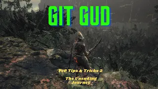 DS 3 | Git Gud - PvP Tips & Tricks 2