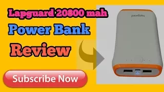 Lapguard power bank 20800 mah  powerbank review