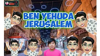 THE BEST OF BEN YEHUDA,JERUSALEM || CRIS TV