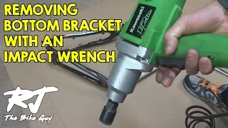 Remove Bottom Bracket With Impact Wrench - Fast & Easy!