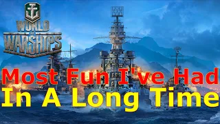 World of Warships- The Most Fun I've Had In This Game In A LONG Time