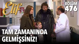 Tam zamanında gelmişsiniz! (476.Bölüm)