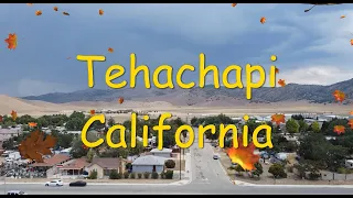 Tehachapi California Drone Video 2021