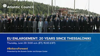 EU enlargement: 20 years since Thessaloniki