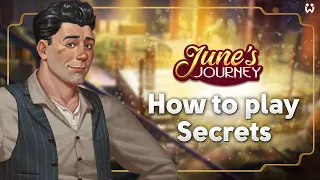 How to play Secrets - June's Journey