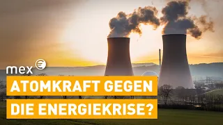 Atomkraft-Comeback: Was für und was gegen Kernenergie spricht | mex