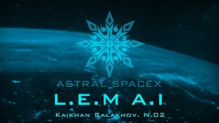 L.E.M: Stanislaw Lem's legacy | Kaikhan Salakhov Podcast #2 #astralspacex #podcast #scifi #ai