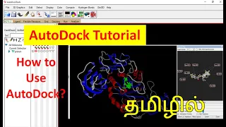 Molecular docking in Tamil | AutoDock Tutotial | molecular docking tutorial | how to use autodock