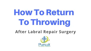 How To Return To Throwing After Labral Repair Surgery | Baseball |Orlando | Pursuit Physical Therapy