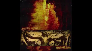 Dying Wish  ̸  Serration - Split (FULL SPLIT) (2019)