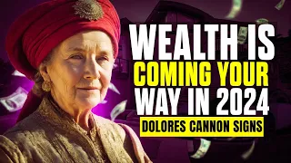 9 Signs You Will Become Rich One Day ✨ Dolores Cannon