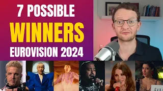 Who will win EUROVISION 2024? 7 possible WINNERS