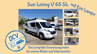 Der Van Sun Living V 65 SL (2022/23) DCV Einweisungsvideo vollständig