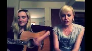 Paparazzi - Lady Gaga Cover (Aoife and Evelyn)