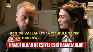 Hamdi Alkan ve eşiyle eski Ramazanlar