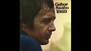GABOR SZABO - 1969 LP Full Album