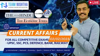 Current Affairs of the day: 02-02-2023 | For UPSC & All Defence exams