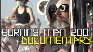 Full Documentary: Burning Man 2001