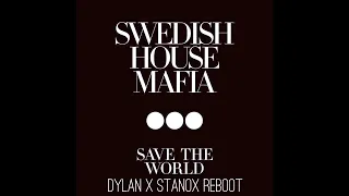 save the world /Reload/heart is king /dont you worry child (stanox & dylan