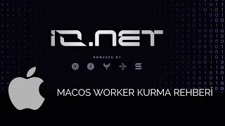 io.net Worker MacOS'ta nasıl kurulur? Rehber Video