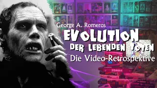 George A. Romeros Evolution der lebenden Toten (1968–2010) – Die Video-Retrospektive