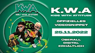 JAMULE x FOURTY - K.W.A [ KIDS WITH ATTITUDE]  (VIDEOSNIPPET) [VÖ: 25.11.22]