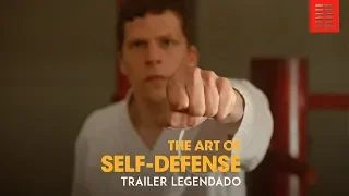 A Arte da Auto-Defesa • Trailer Legendado