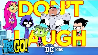 Teen Titans Go! po Polsku | Wyzwanie: spróbuj się nie śmiać | DC Kids