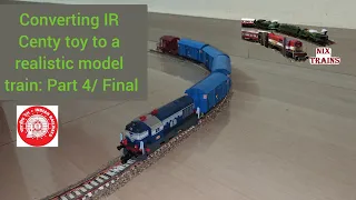 Converting IR Centy toy to a realistic model train: Part 4/ Final
