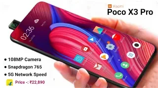 Poco X3 Pro -: 5G Speed,108MP Camera,Snapdragon 765,12GB RAM,120Hz Screen/Poco X3 Pro